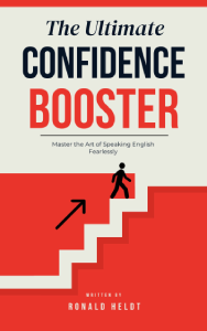 Ultimate Confidence Booster